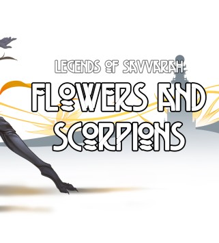 Legends of Savvarah: Flowers and Scorpions Steam Key GLOBAL